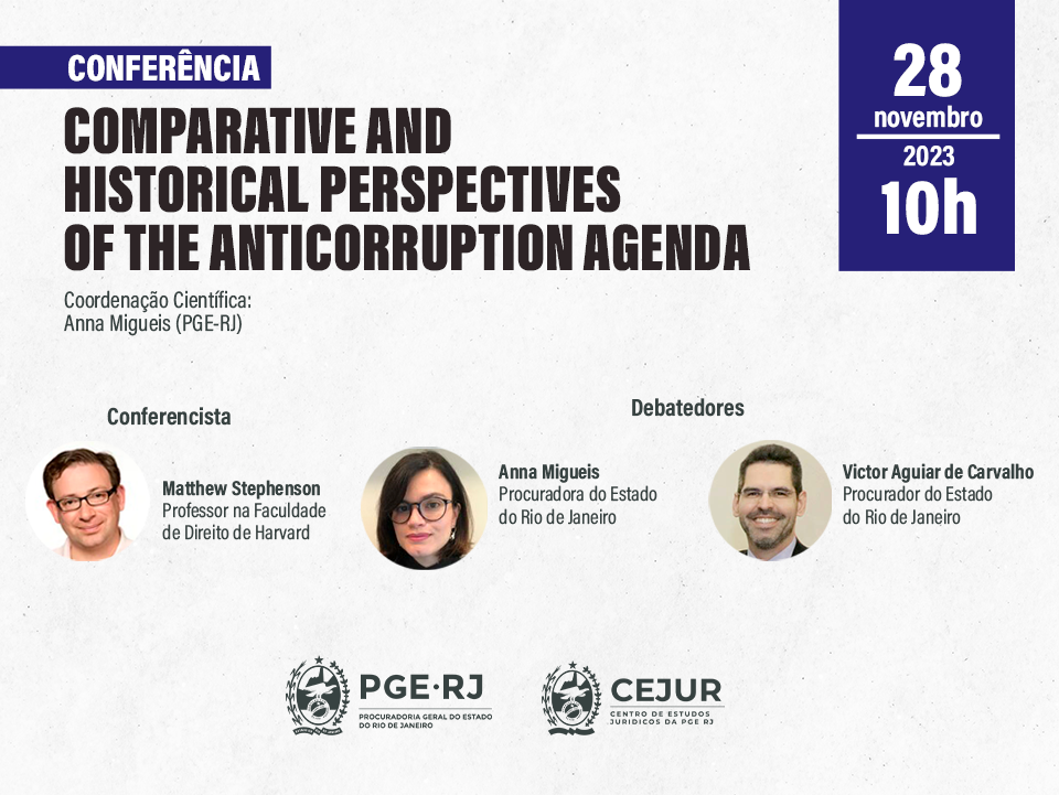 Conferência “Comparative and Historical Perspectives of the Anticorruption Agenda”
