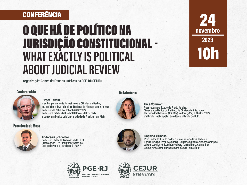 Conferência “O que há de político na jurisdição constitucional - What exactly is political about judicial review”