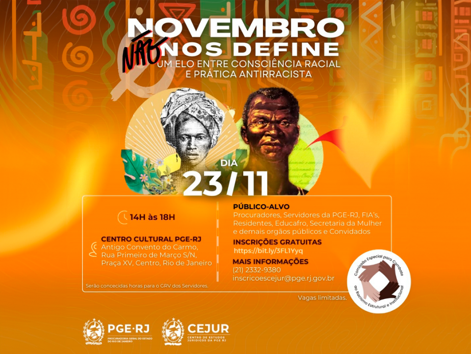 Evento “Novembro não nos define: um elo entre consciência racial e prática antirracista”